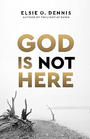 God is Not Here